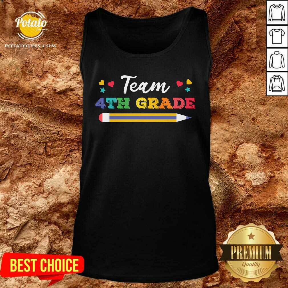 Funny Team 4th Grade Shirt
