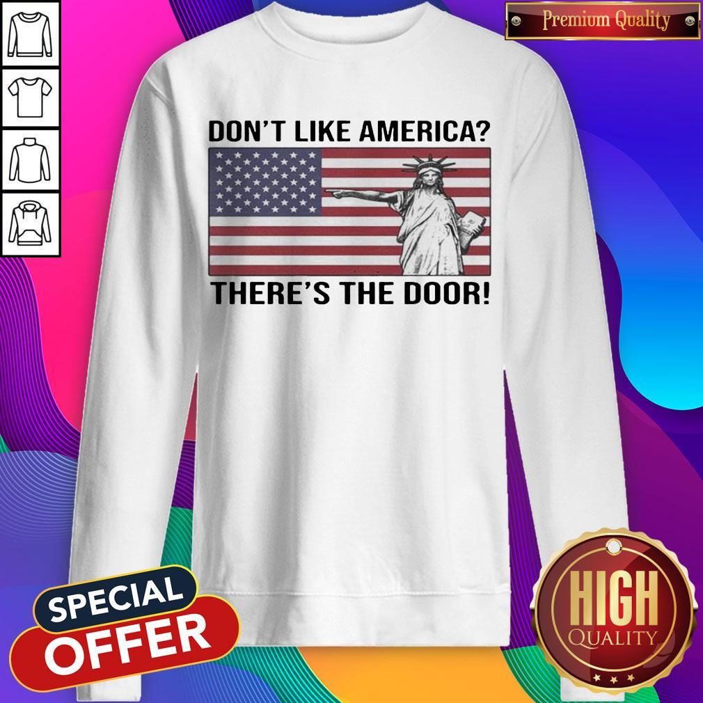 Funny The Statue Of Liberty Don’t Like America Theres The Foor Flag Shirt