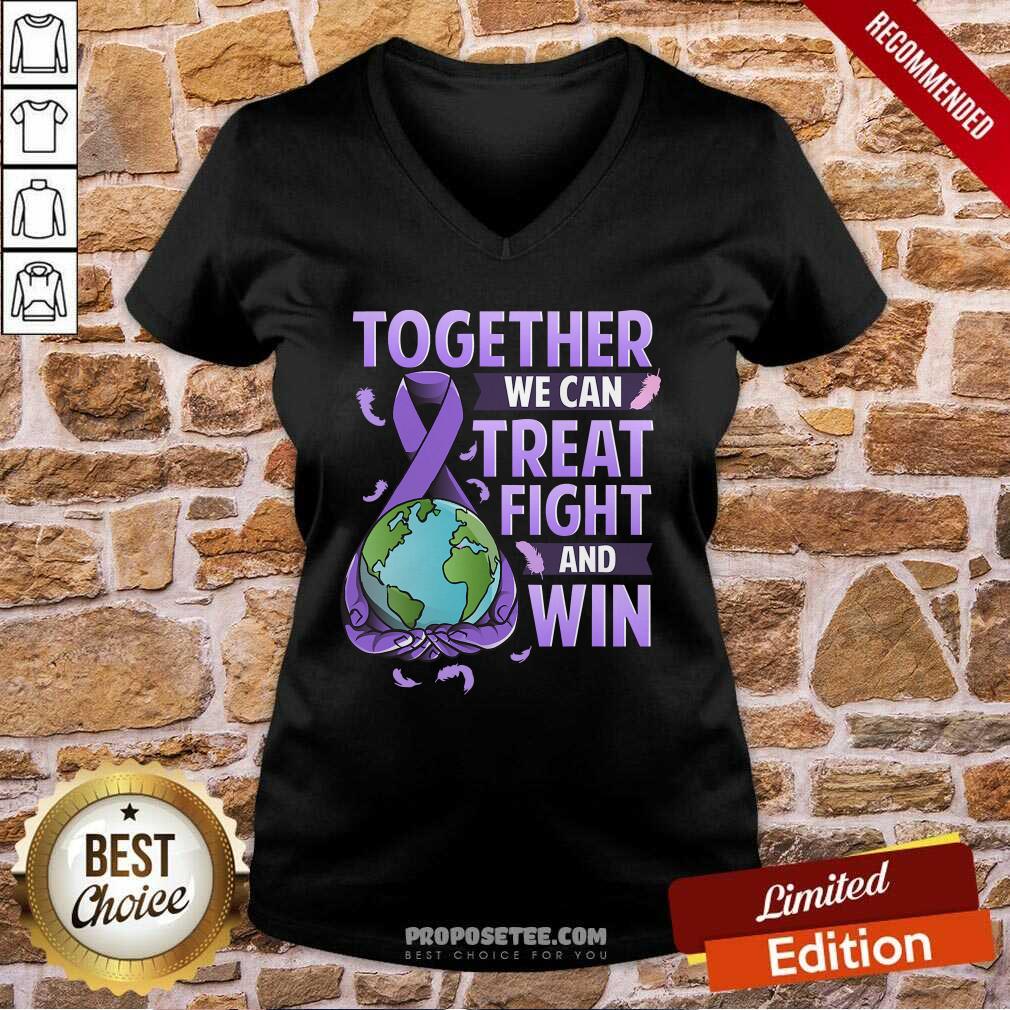 funny-together-we-can-treat-fight-and-win-world-cancer-day-cancer-awareness-fight-against-cancer-v-neck.jpg