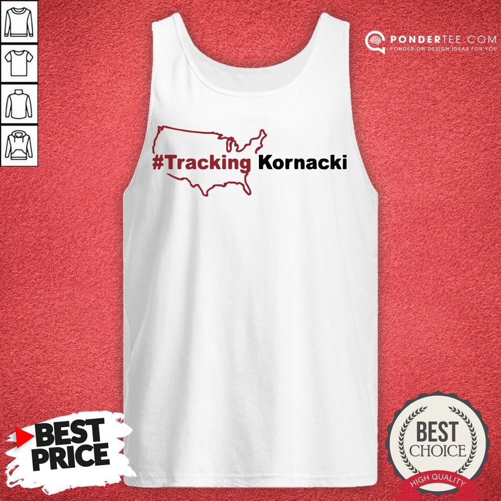Funny #Tracking Kornacki 2020 Shirt