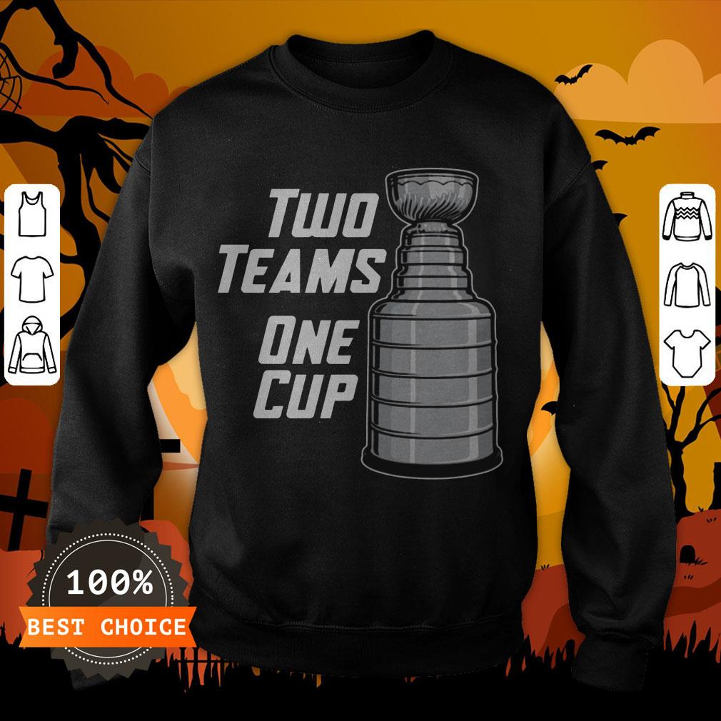 Funny Two Teams One Cup T-Shirt