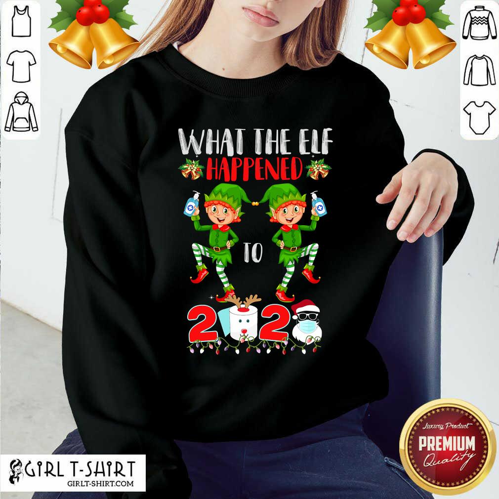 funny-what-the-elf-happened-to-2020-toilet-paper-santa-clause-face-mask-merry-christmas-sweatshirt.jpg