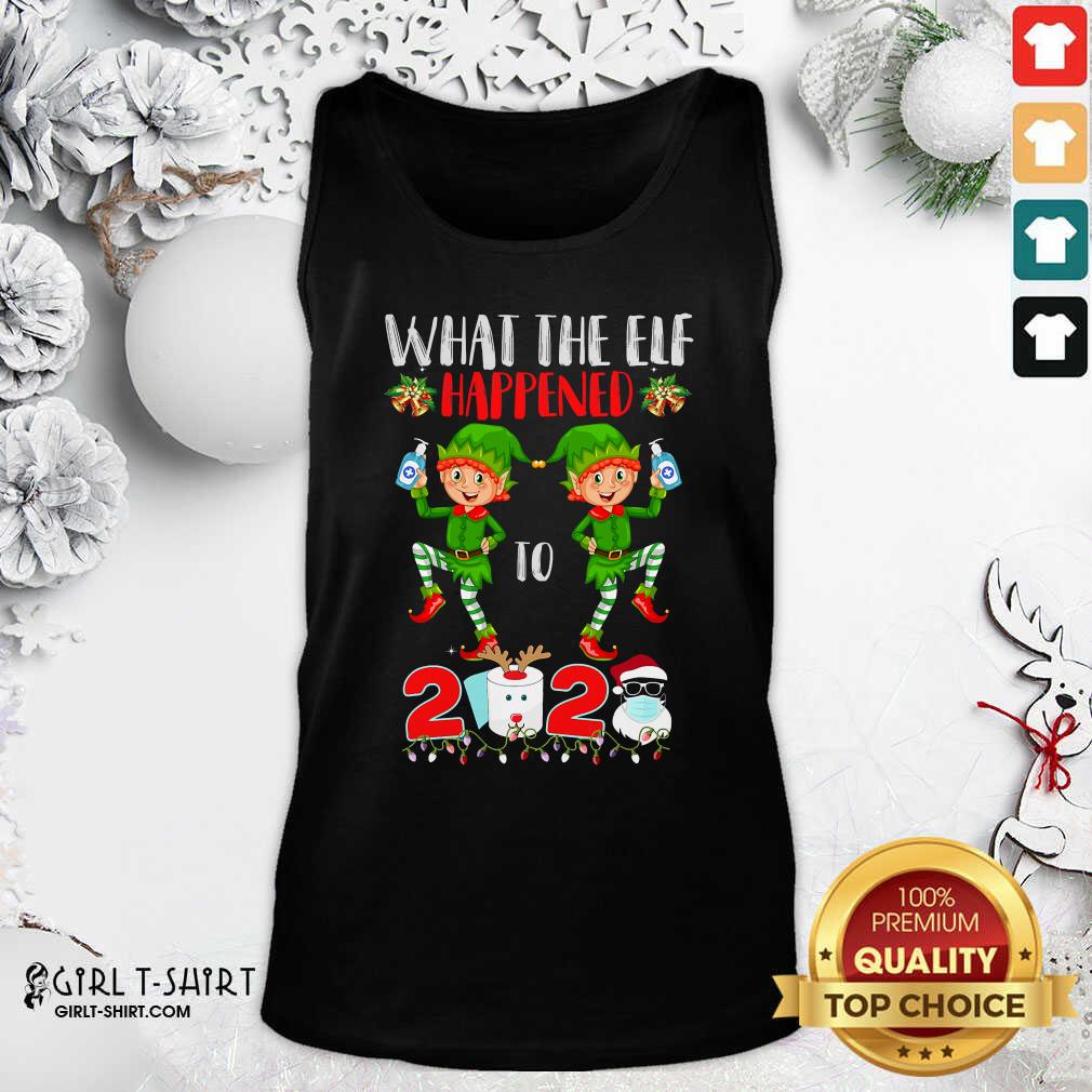 funny-what-the-elf-happened-to-2020-toilet-paper-santa-clause-face-mask-merry-christmas-tank-top.jpg