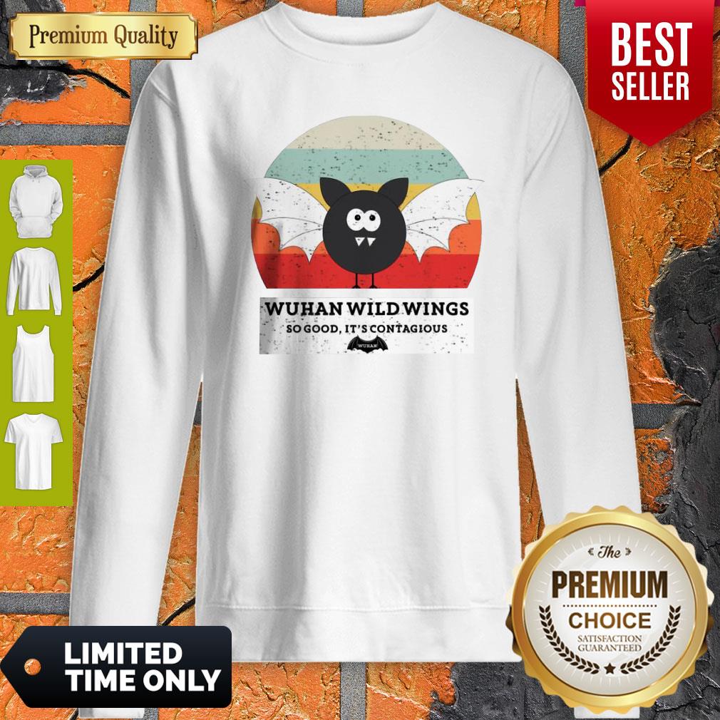 Funny Wuhan Wild Wings So Good It’s Contagious Shirt