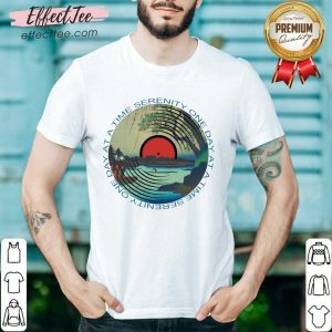 Perfect Sobriety Serenity One Day At A Time AA Sober Shirt