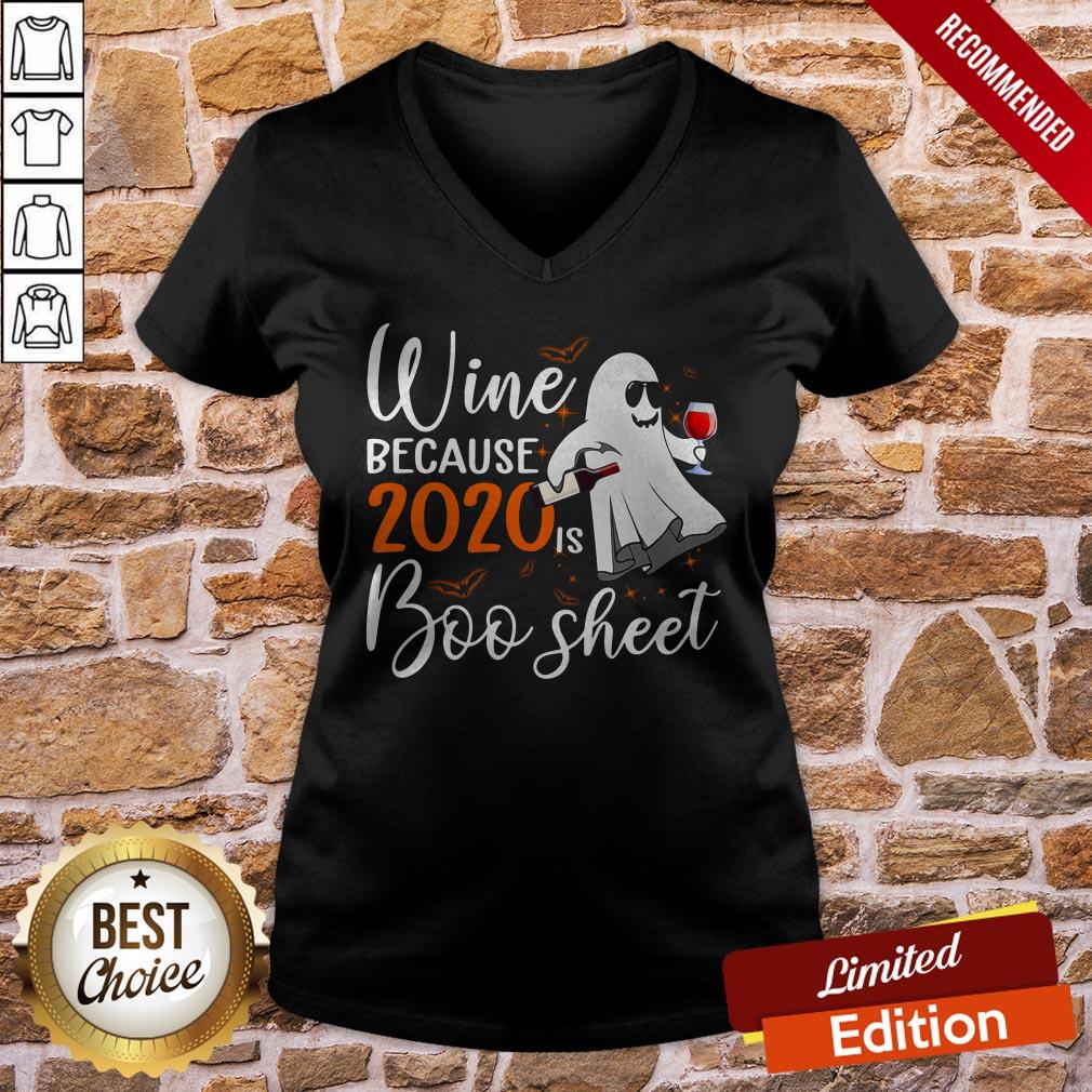 Ghost Wine Because 2020 Is Boo Sheet Halloween Shirt