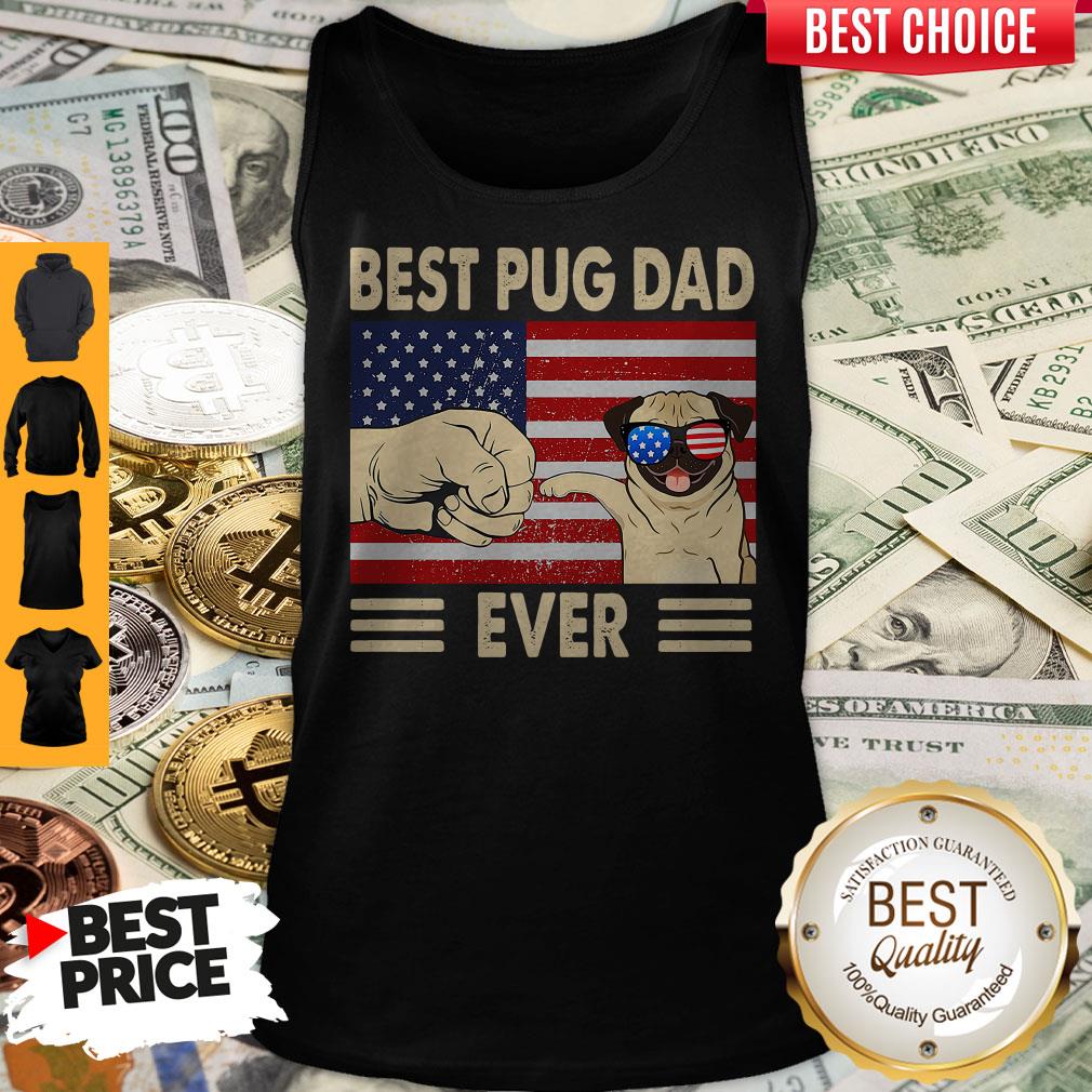 Good American Flag Best Pug Dad Ever Shirt