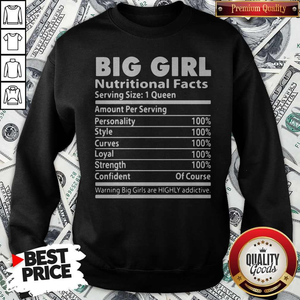 Good Big Girl Nutritional Facts Shirt