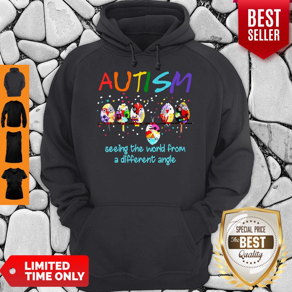 Good Bird Autism Seeing The World From A Different Angle Shirt