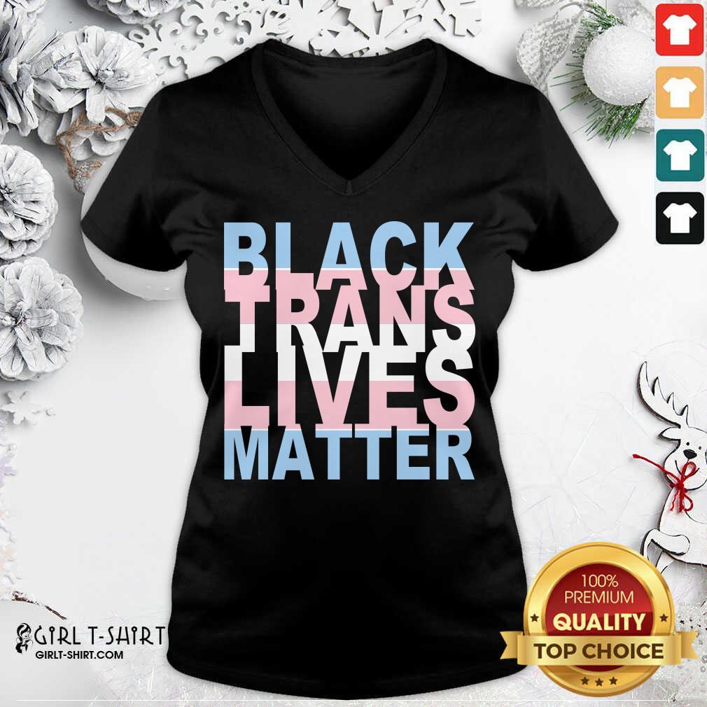 Good Black Trans Lives Matter T-Shirt