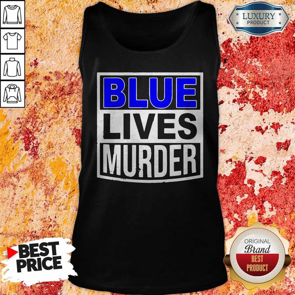 Good Blue Lives Murder Shirt
