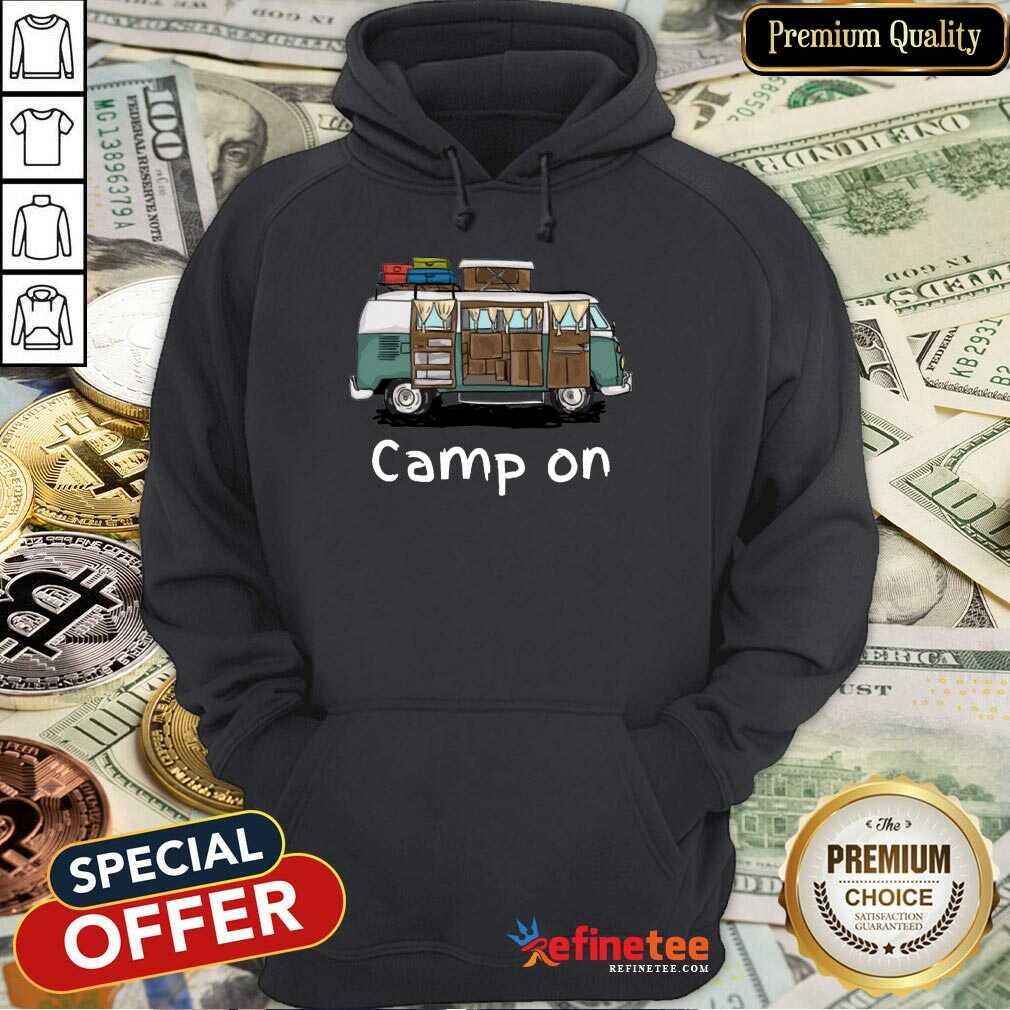 Good Camping Car Camp On Shirt