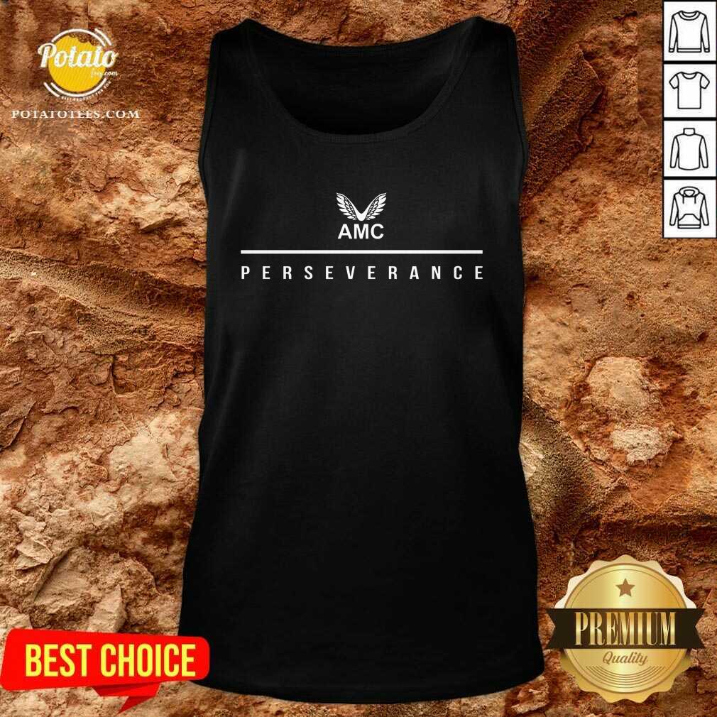 Good Castore Perseverance Amc Shirt