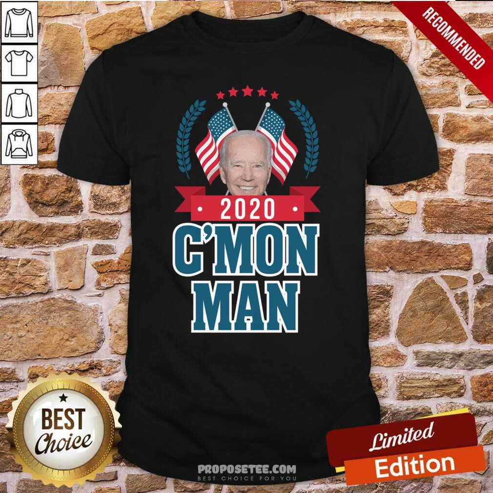 Good C’mon Man Come On Joe Biden American Flag Shirt