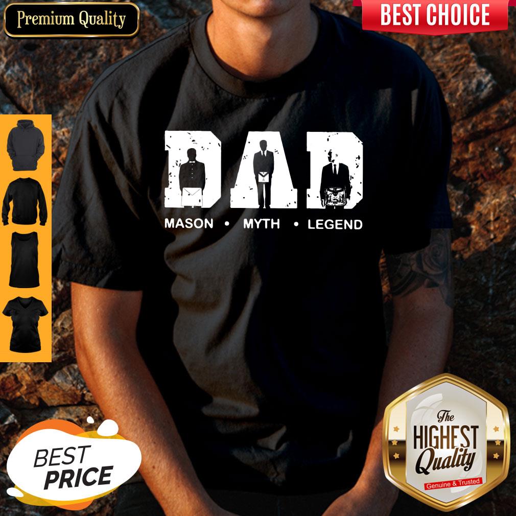 Good Dad Mason Myth Legend Father’s Day Shirt