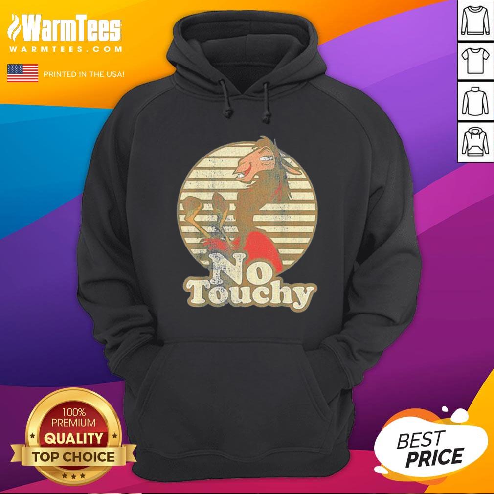 Good Disney Emperor’s New Groove Kuzco Llama No Touchy 2020 Shirt