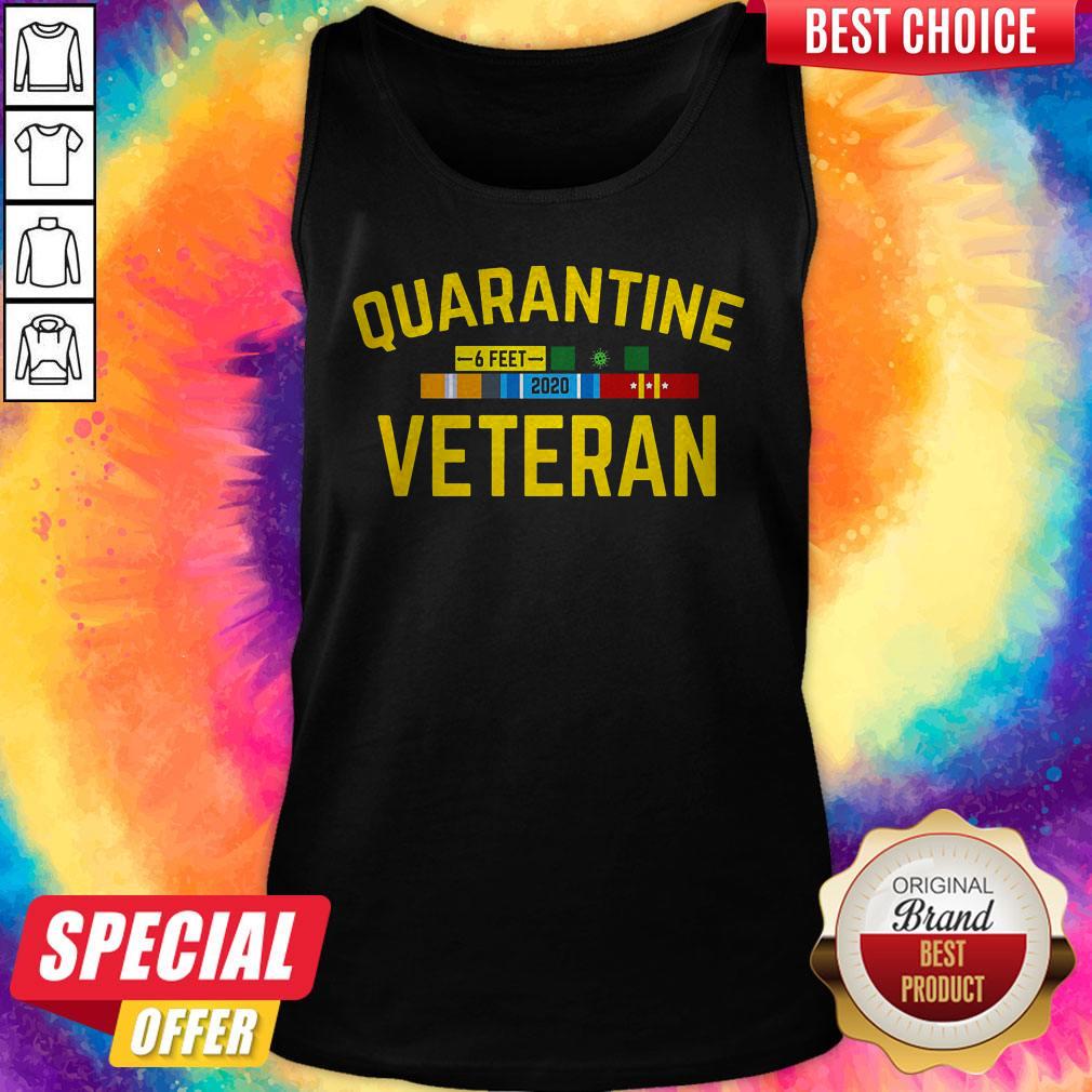 Good I Can Quarantine Veteran Shirt