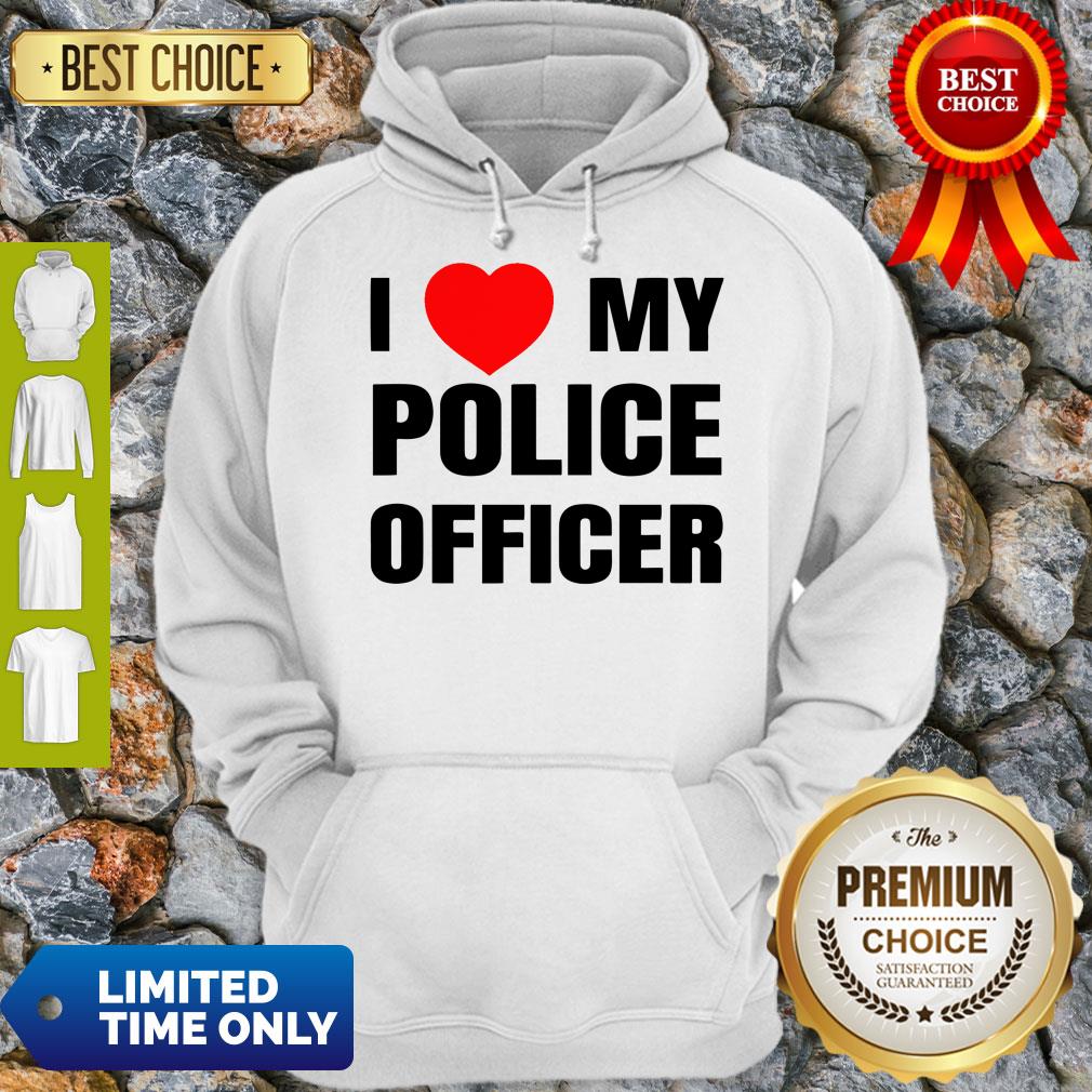 Good I Love My Police Officer Red Heart Policeman Policewoman Shirt