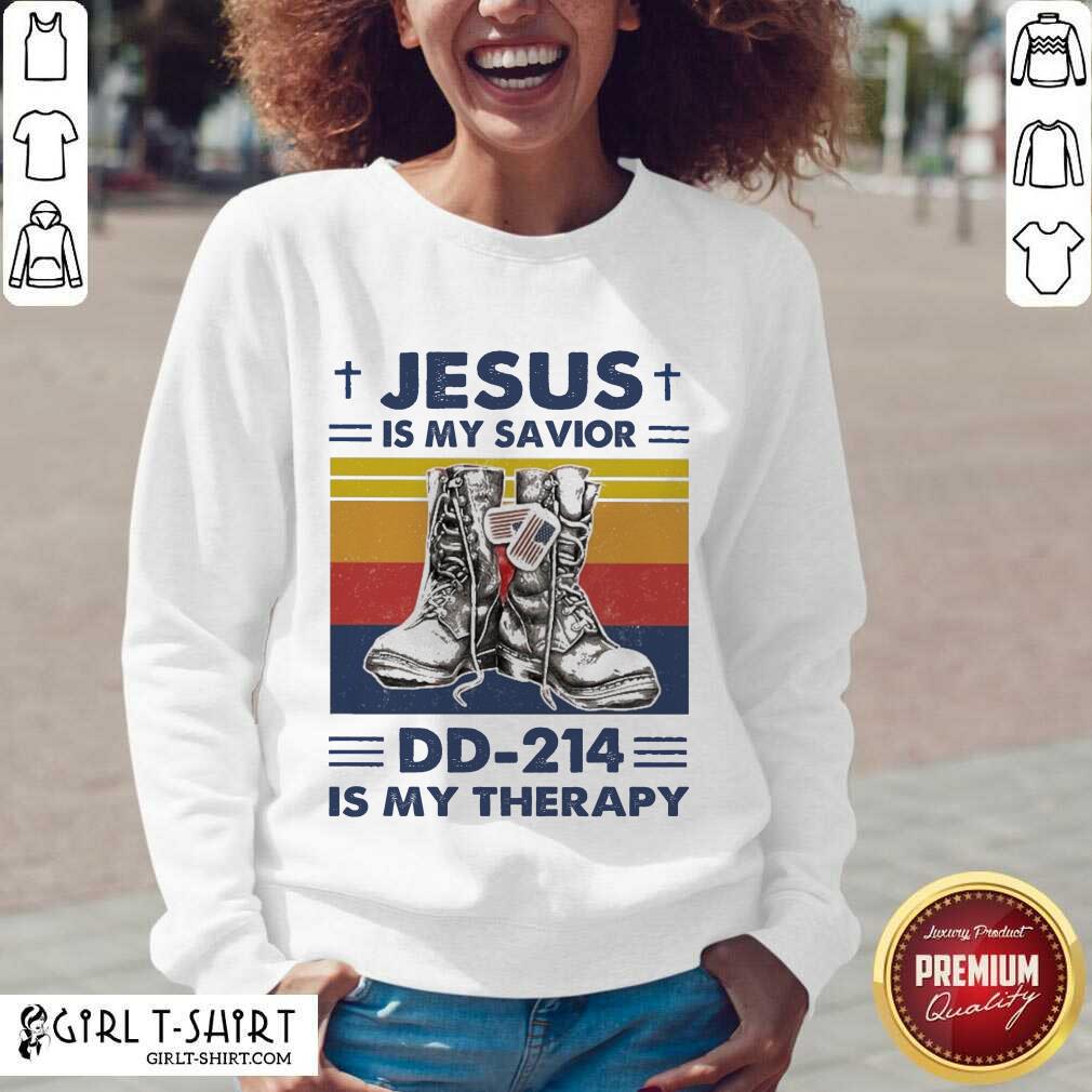 Good Jesus Is My Savior DD-214 Is My Therapy Vintage Shirt