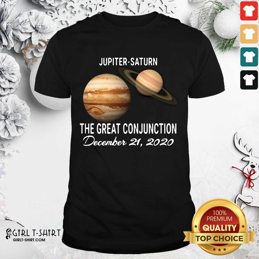 Good Jupiter Saturn The Great Conjunction December 21 2020 Shirt