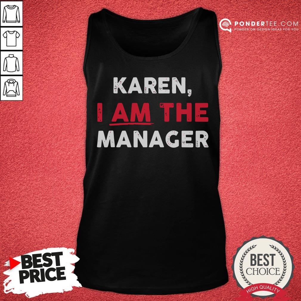 Good Karen I Am The Manager Simple Halloween Costume Shirt