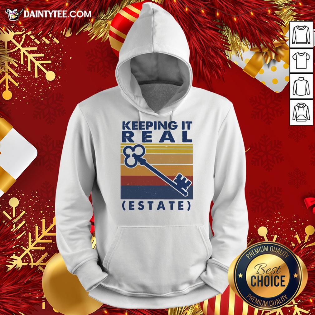 Good Keeping It Real Estate Vintage Shirt