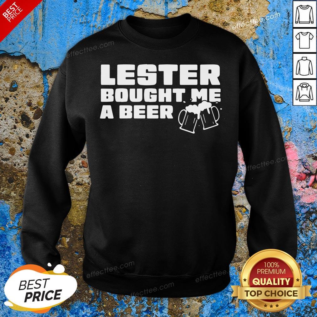 Good Lester Bought Me a Beer Chicago Tee Shirt