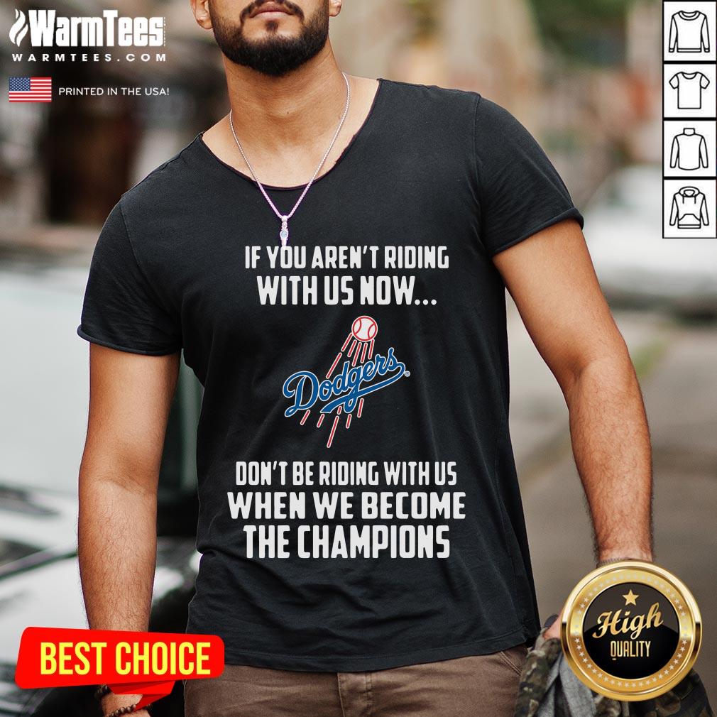 Good MLB Los Angeles Dodgers Baseball We Become The Champions Shirt