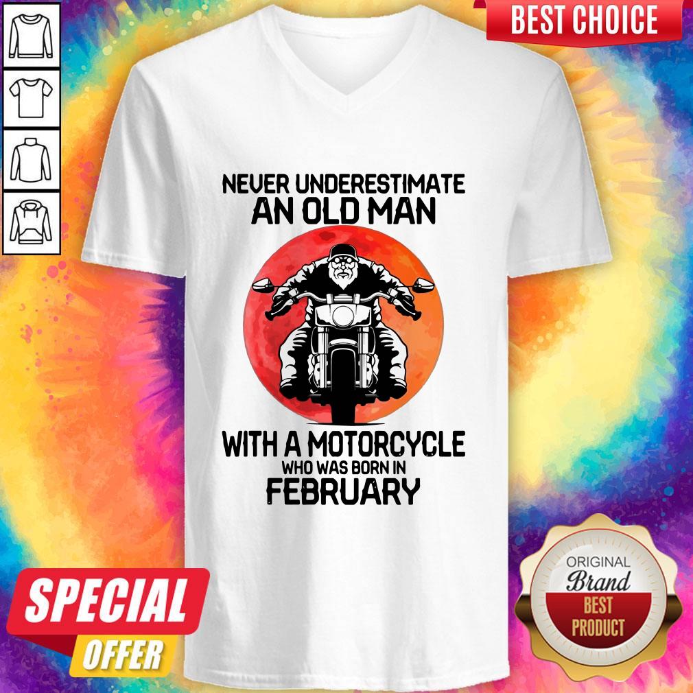 good-never-underestimate-an-old-man-with-a-motorcycle-who-was-born-in-february-moon-v-neck.jpg
