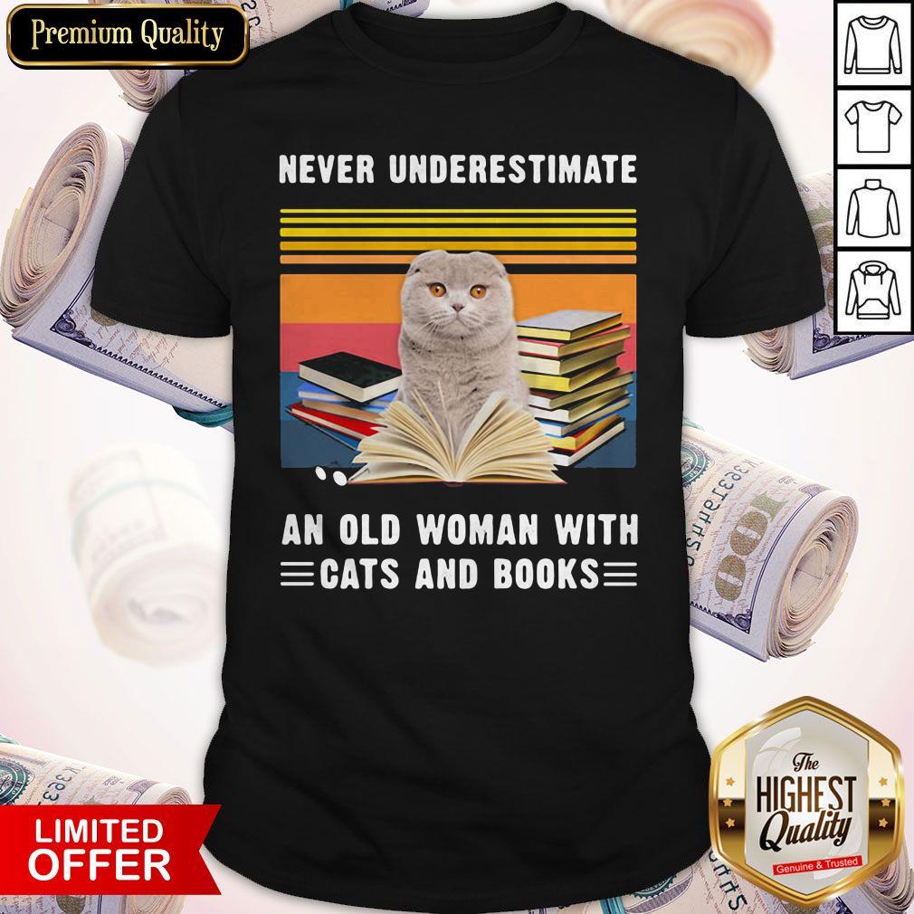 good-never-underestimate-an-old-woman-with-cats-and-books-scottish-fold-cat-vintage-retro-shirt.jpg