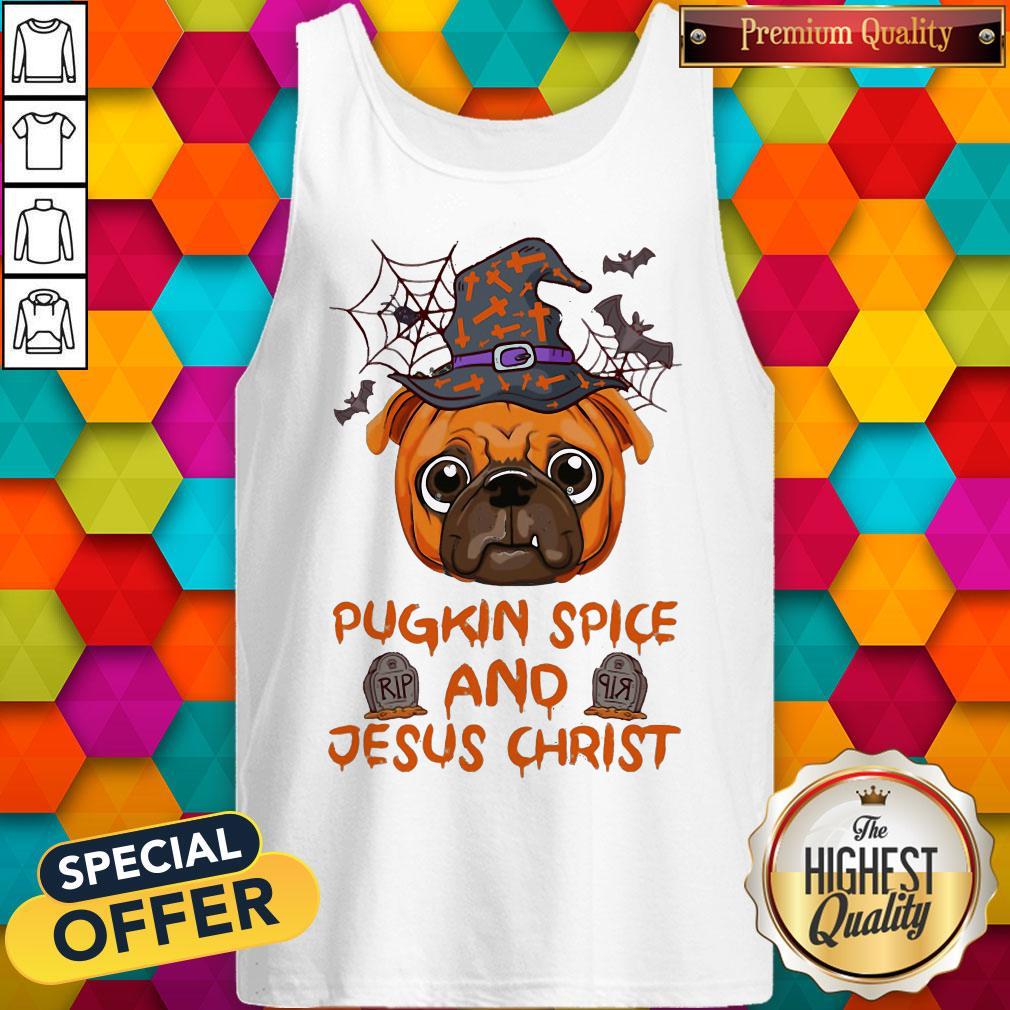 Good Pugkin Spice And Jesus Christ Halloween Shirt