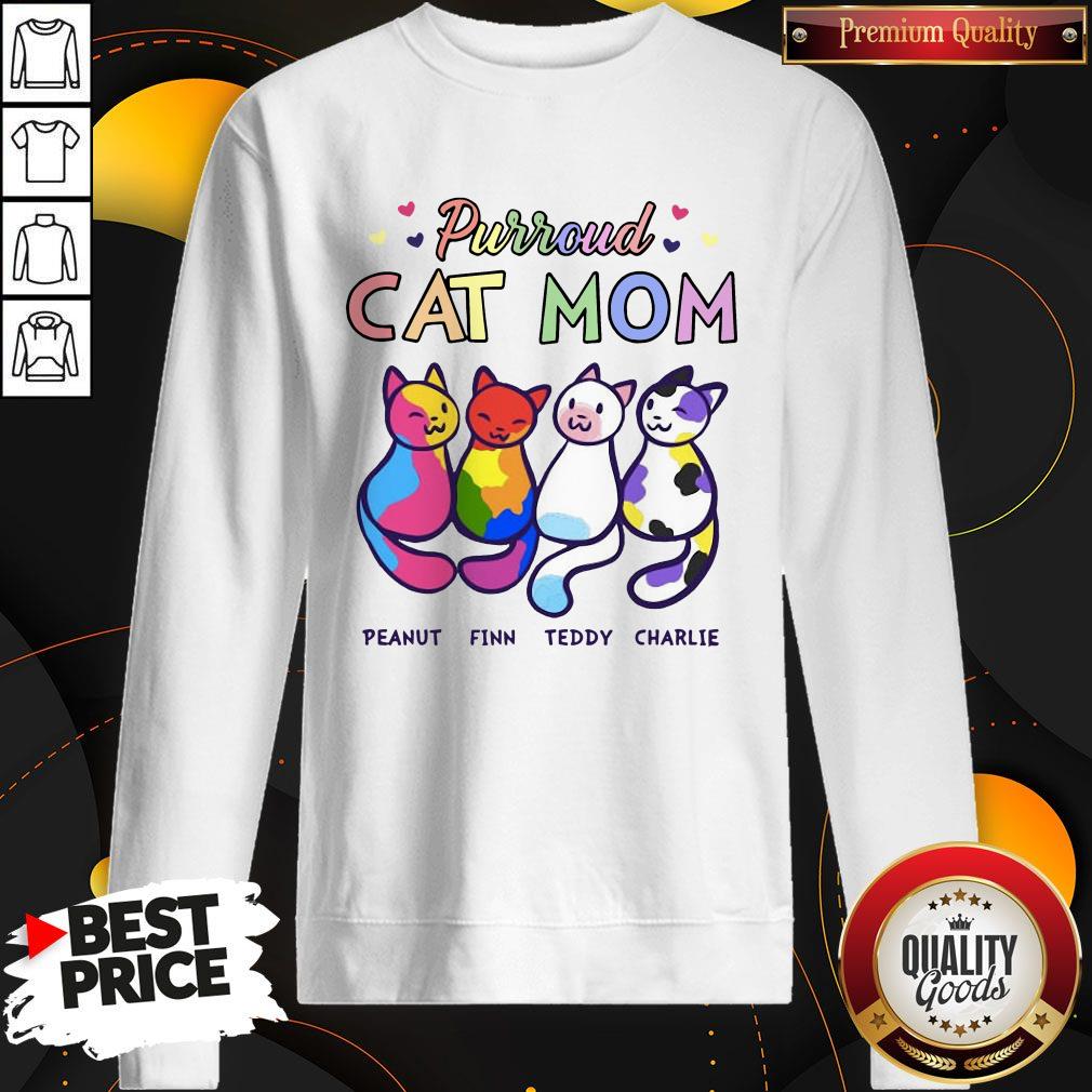 Good Purroud Cat Mom Peanut Finn Teddy Charlie Shirt
