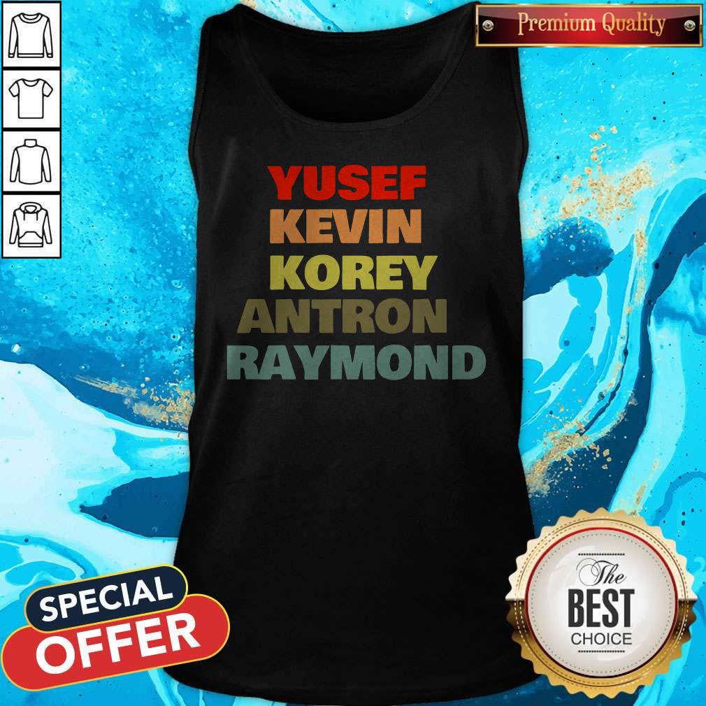 Good Quality Yusef Kevin Antron Korey Raymond Shirt