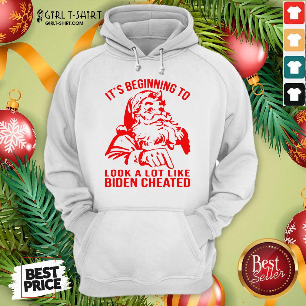 Good Santa Claus It’s Beginning To Look A Lot Like Biden Cheated Shirt