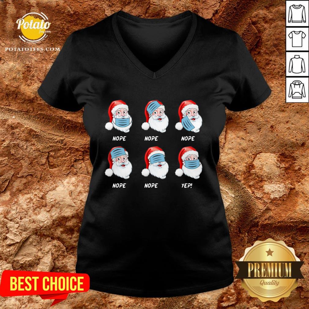 Good Santa Claus Wearing Mask Wrong Nope Christmas Shirt