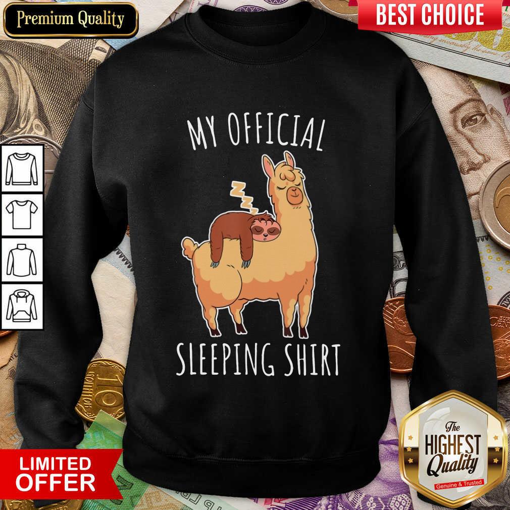 Good Sloth And Alpaca My Official Sleeping Shirt