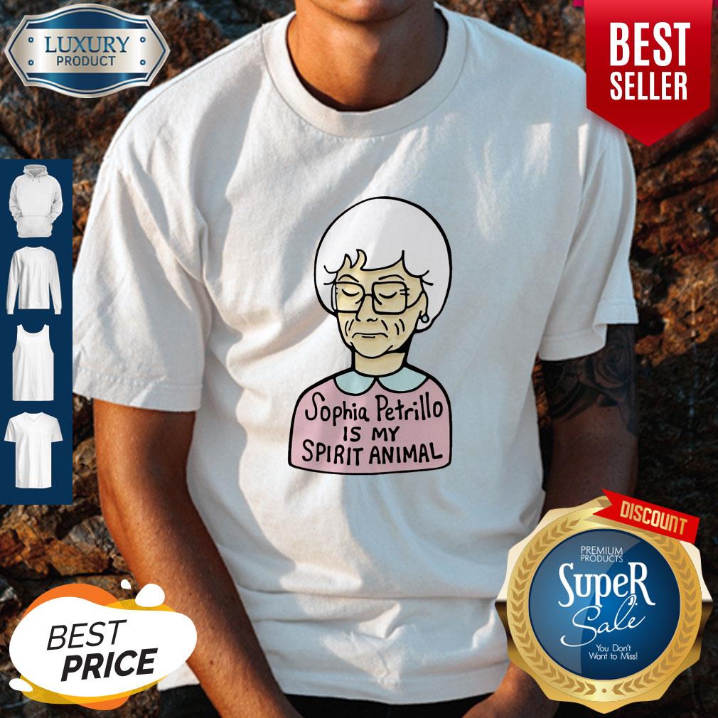 Good Sophia Petrillo Is My Spirit Animal Shirt