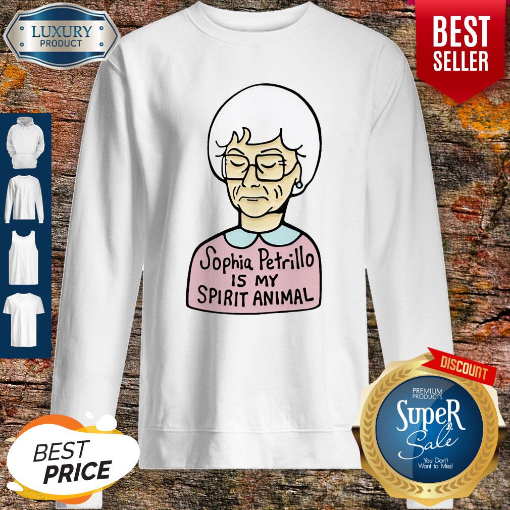 Good Sophia Petrillo Is My Spirit Animal Shirt