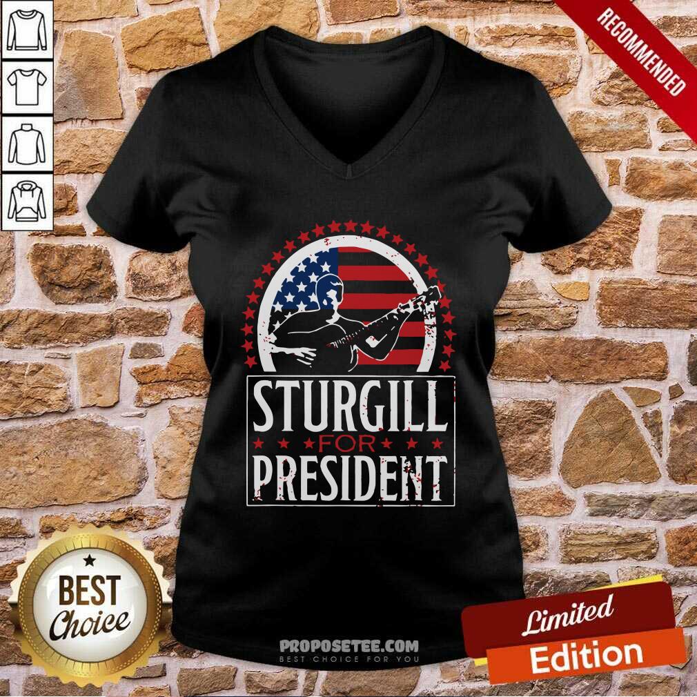 Good Sturgill For President Shirt