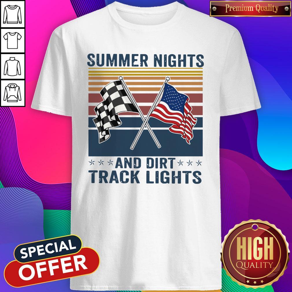 Good Summer Nights And Dirt Track Lights Vintage Shirt