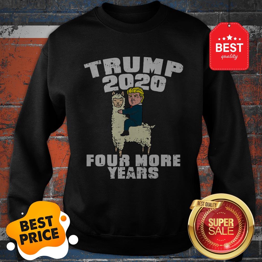 Good Trump 2020 Four More Years Donald Llama Shirt