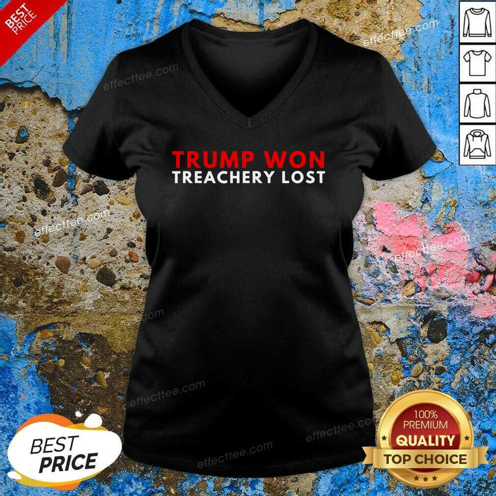 Good Trump Won Treachery Lost Election Fraud 2020 Shirt