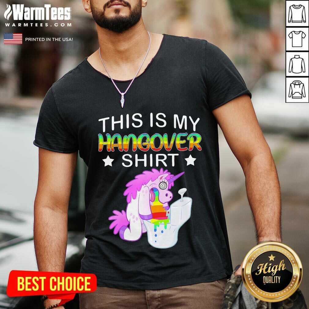 Good Unicon This Is My Hangover Shirt