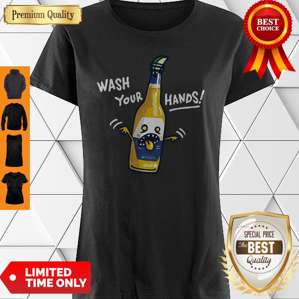 Good Wash Your Hands Corona Beer Shirt