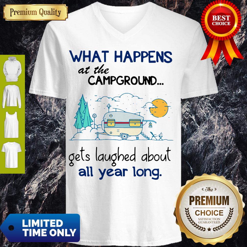 Good What Happens At The Campground Shirt