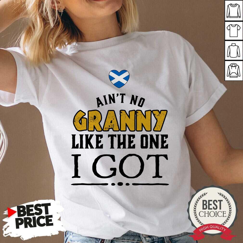 Grandma Like The One I Got Shirt