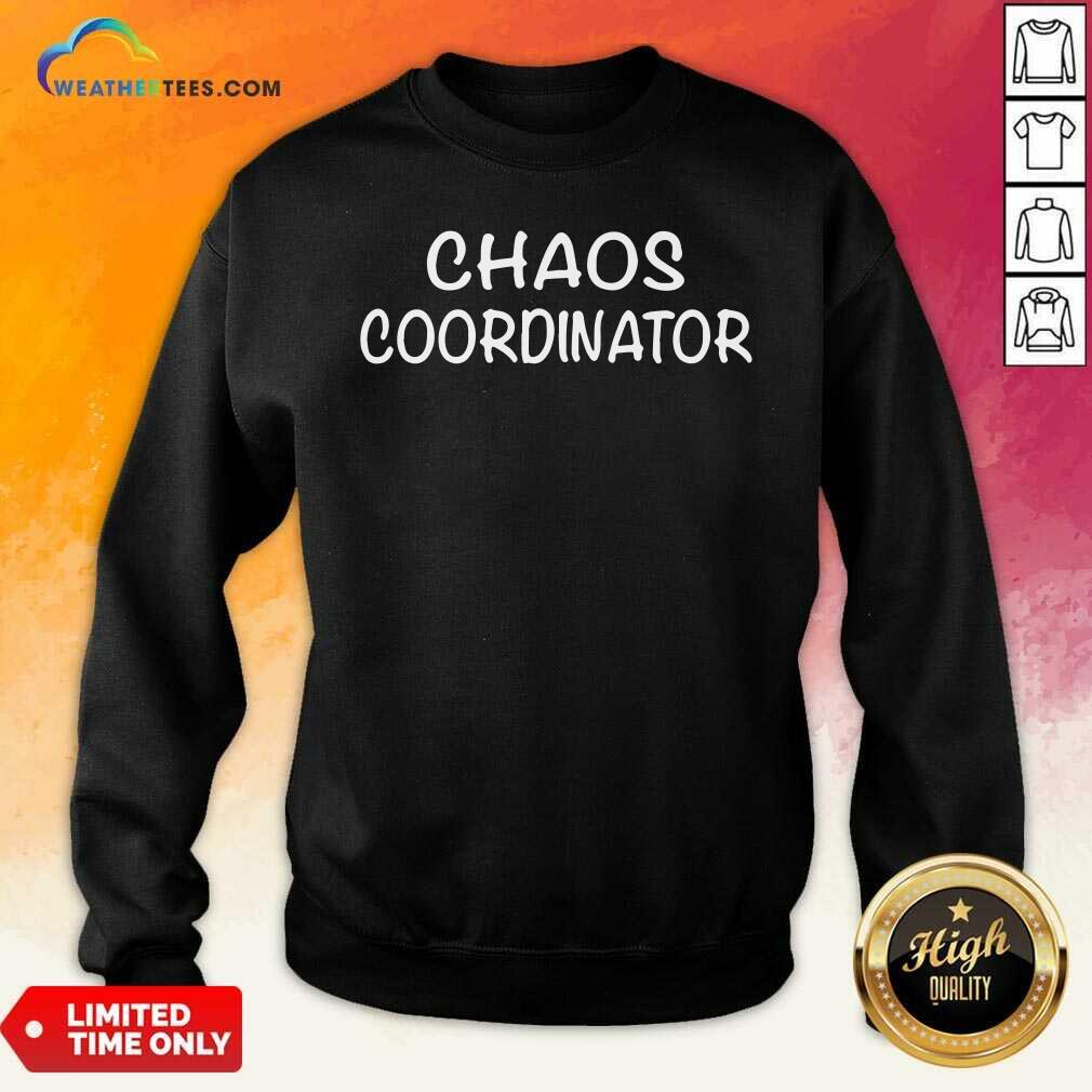 Grateful Chaos Coordinator Shirt