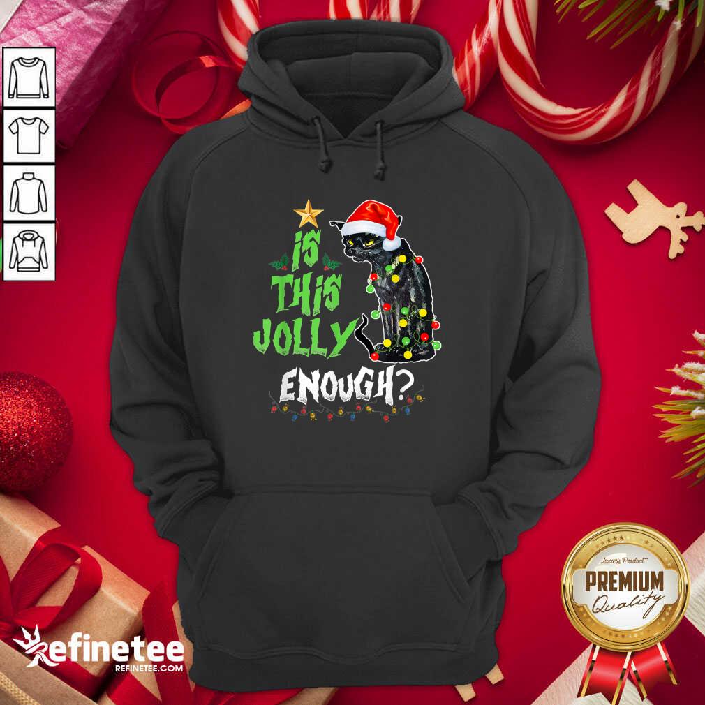 Great Black Cat Santa Is This Jolly Enough Christmas Shirt
