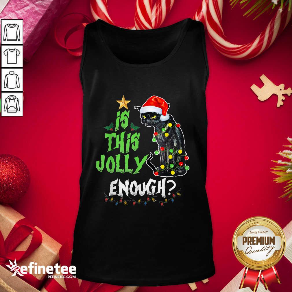 Great Black Cat Santa Is This Jolly Enough Christmas Shirt