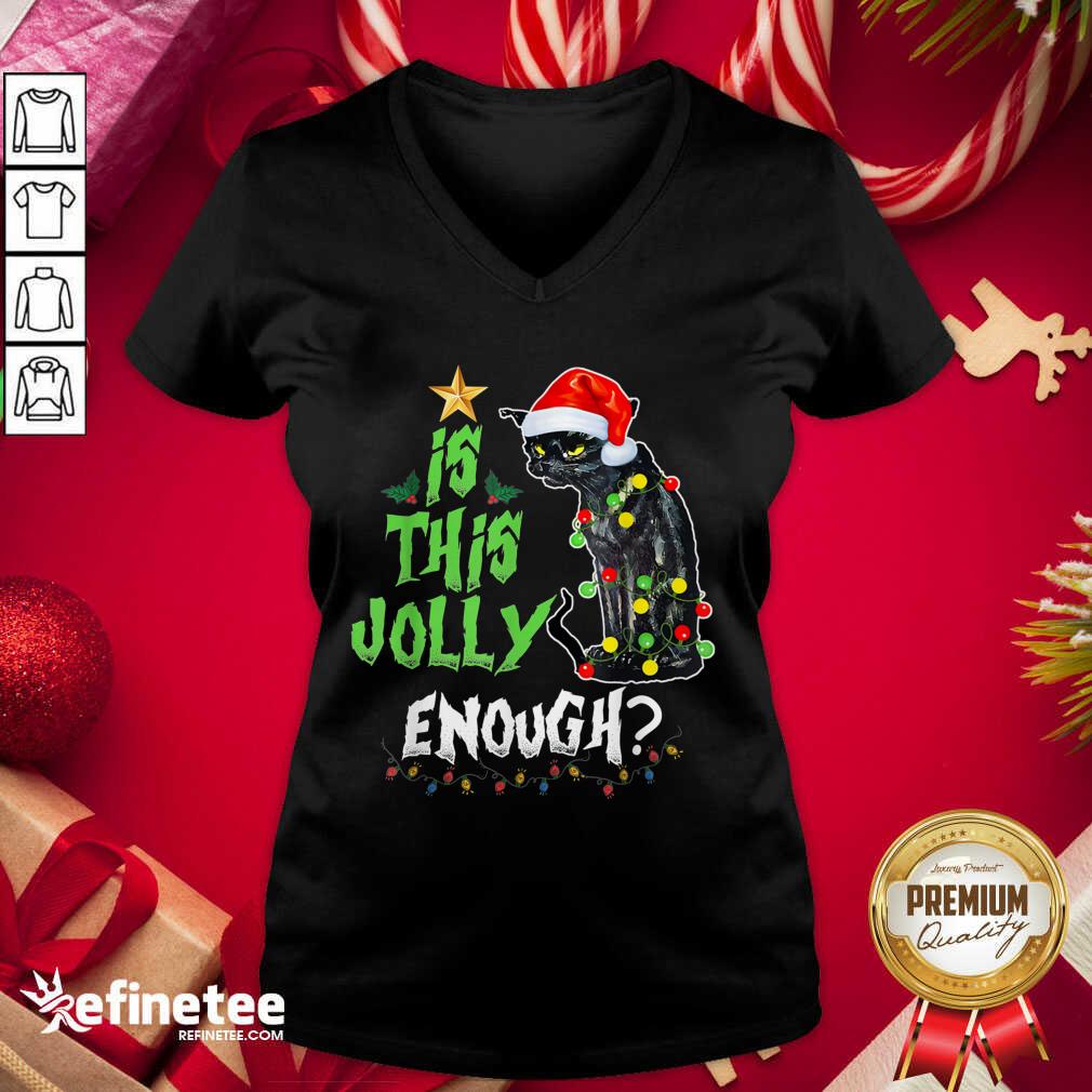 Great Black Cat Santa Is This Jolly Enough Christmas Shirt